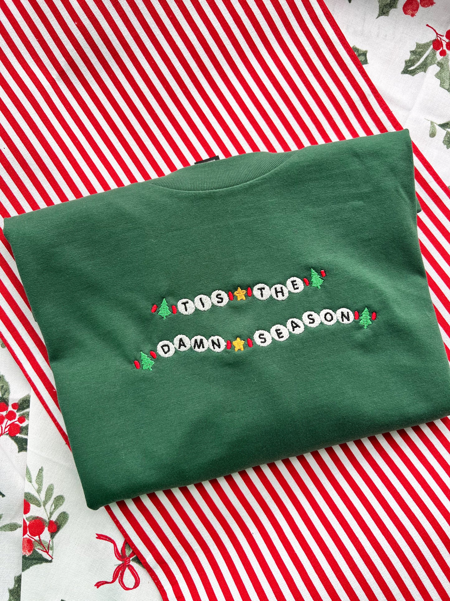 Tis The Damn Season Bracelet Embroidered Tee
