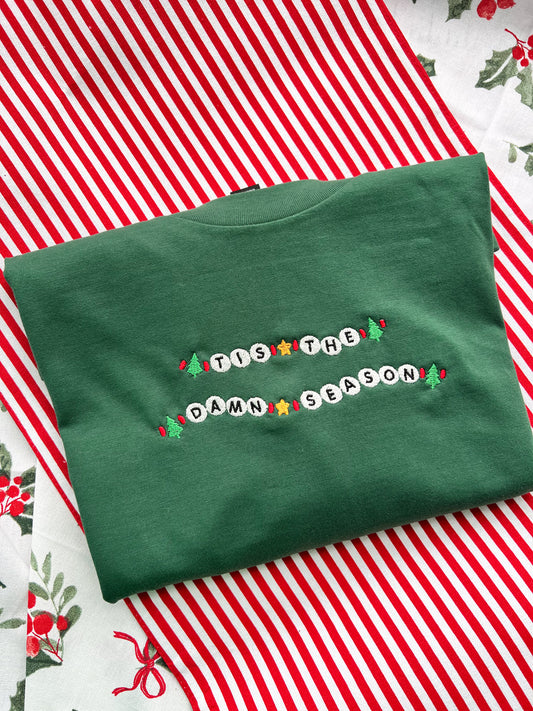 Tis The Damn Season Bracelet Embroidered Tee