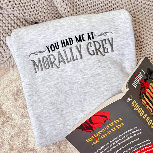 You Had Me At Morally Grey Embroidered Crew