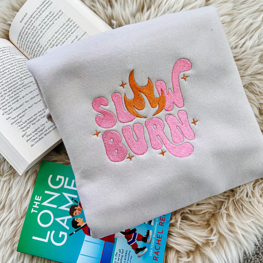 Slow burn embroidered sweatshirt for book lovers