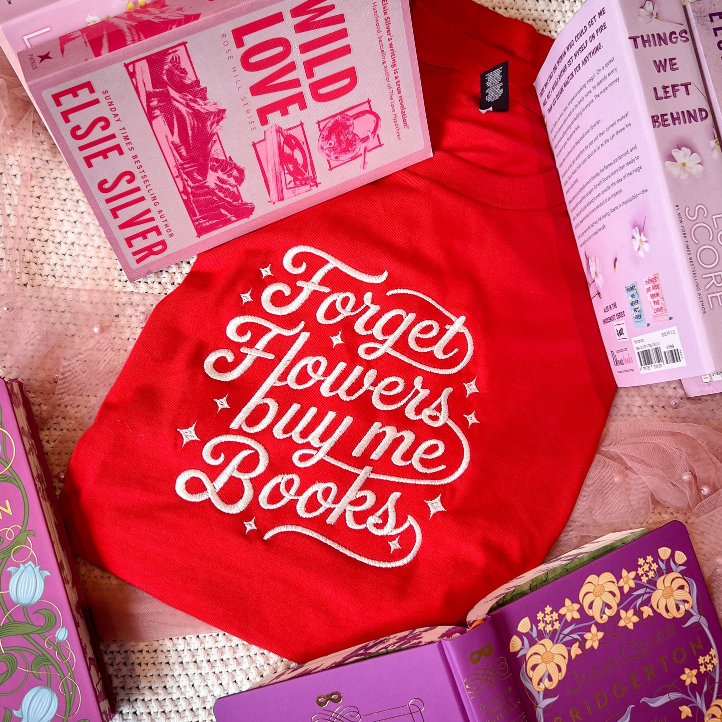 Forget flowers buy me books embroidered tee for book lovers and book club outfits