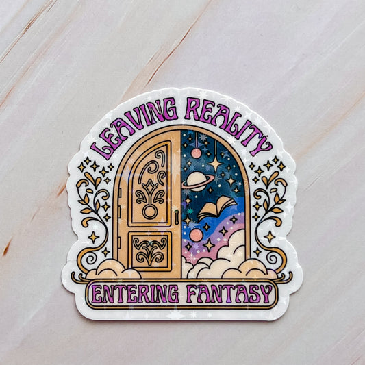 Leaving Reality Entering Fantasy